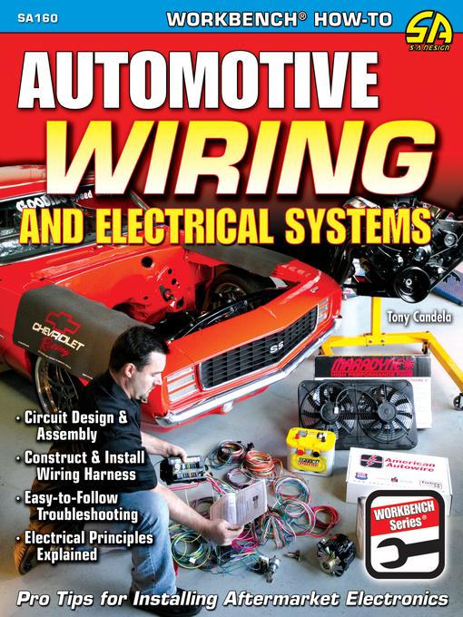 Title details for Automotive Wiring and Electrical Systems by Tony Candela - Available